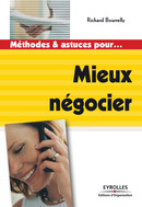 Mieux négocier De Richard Bourrelly - Editions d'Organisation