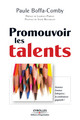 Promouvoir les talents De Paule Boffa-Comby, Laurence Parisot et Sylvie Roussillon - Editions d'Organisation