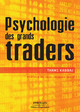 Psychologie des grands traders De Thami Kabbaj - Éditions d'Organisation