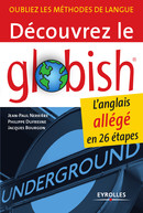 Découvrez le globish De Jean-Paul Nerrière, Philippe Dufresne et Jacques Bourgon - Eyrolles