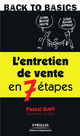 L'entretien de vente en 7 étapes De Pascal Davi - Editions d'Organisation
