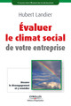 Evaluer le climat social de votre entreprise De Hubert Landier - Editions d'Organisation