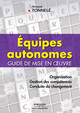 Equipes autonomes De Arnaud Tonnelé - Editions d'Organisation