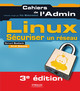 Sécuriser un réseau Linux De Bernard Boutherin et Benoît Delaunay - Eyrolles