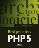 Best practices PHP 5 De Guillaume Ponçon - Eyrolles