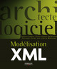 Modélisation XML De Antoine Lonjon, Jean-Jacques Thomasson et Libero Maesano - Eyrolles
