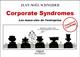 Corporate Syndromes