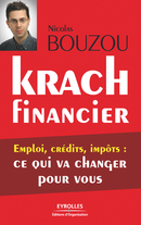 Krach financier De Nicolas Bouzou - Editions d'Organisation