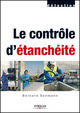 Le contrôle d'étanchéité De Bernard Seemann - Eyrolles
