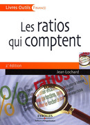 Les ratios qui comptent De Jean Lochard - Editions d'Organisation