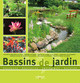 Bassins de jardin De Philippe Guillet - Eyrolles