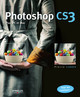 Photoshop CS3 De Pierre Labbe - Eyrolles
