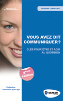 Vous avez dit communiquer ? De Guillaume Leroutier - Gereso