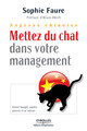 Sagesse chinoise - Mettez du chat dans votre management De Sophie Faure - Editions d'Organisation