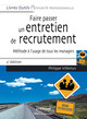 Faire passer un entretien de recrutement De Philippe Villemus - Editions d'Organisation