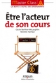 Etre l'acteur de son cours De Cécile Berthier-McLaughlin et Michèle Harfaut - Editions d'Organisation