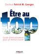 Etre au top De Patrick M. Georges - Eyrolles