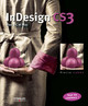 InDesign CS3 De Pierre Labbe - Eyrolles