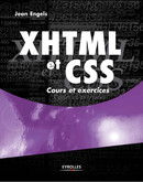 XHTML et CSS De Jean Engels - Eyrolles