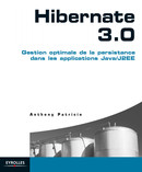 Hibernate 3.0 De Anthony Patricio - Eyrolles