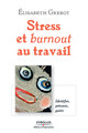 Stress et burnout au travail De Elisabeth Grebot - Editions d'Organisation