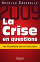 La crise en questions De Nicolas Crespelle - Eyrolles
