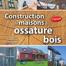 Construction de maisons à ossature bois De Yves Benoit et Thierry Paradis - Eyrolles