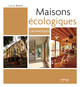 Maisons écologiques De Louise Ranck - Eyrolles
