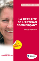 La retraite de l'artisan commerçant De Christiane Massot-Cazaux - Gereso