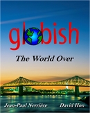 Globish The World Over De Jean-Paul Nerrière et David Hon - International Globish Institute