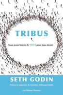 Tribus De Seth Godin - Les Editions Diateino