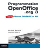 Programmation OpenOffice.org 3 De Bernard Marcelly et Laurent Godard - Éditions Eyrolles