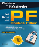 Le livre de Packet Filter De Peter N. M. Hansteen - Éditions Eyrolles