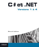 C# et .NET De Gérard Leblanc - Éditions Eyrolles