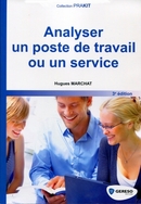 Analyser un poste de travail ou un service De Hugues Marchat - Gereso