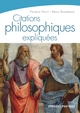 Citations philosophiques expliquées De Florence Perrin et Alexis Rosenbaum - Eyrolles
