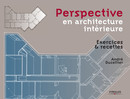 Perspective en architecture intérieure De André Ducellier - Eyrolles