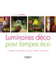 Luminaires déco pour lampes éco De Marine Dérien - Eyrolles