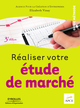 Réaliser votre étude de marché De Elizabeth Vinay et  APCE - Editions d'Organisation