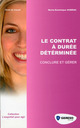 Le contrat à durée déterminée De Marie-Dominique Dubrac - Gereso