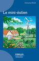 Le mini-éolien De Emmanuel Riolet - Eyrolles