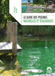 Le guide des piscines naturelles et écologiques De Philippe Guillet - Eyrolles