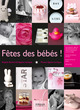 Fête des bébés ! De Brigitte Bichard et Agathe Lévêque - Éditions Eyrolles