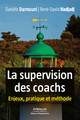 La supervision des coachs De Danièle Darmouni et René-David Hadjadj - Editions d'Organisation