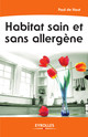 Habitat sain et sans allergène De Paul De Haut - Eyrolles
