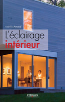 L'éclairage intérieur De Isabelle Arnaud - Eyrolles