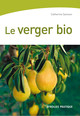 Le verger bio De Catherine Samson - Eyrolles