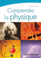 Comprendre la physique De Frédéric Borel - Eyrolles