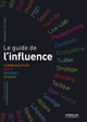 Le guide de l'influence De Vincent Ducrey - Eyrolles