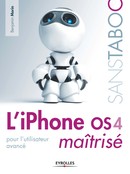 L'iPhone OS 4 maîtrisé De Benjamin Morin - Eyrolles